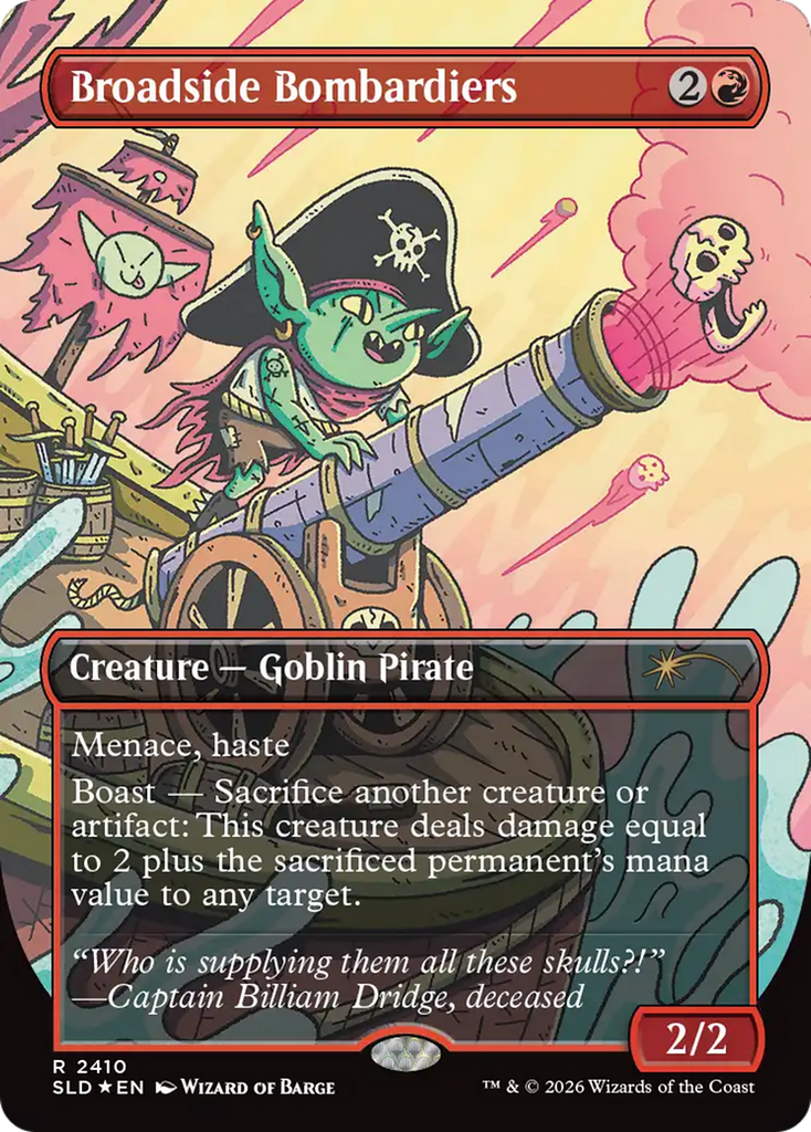 boast cards mtg Broadside Bombardiers [Secret Lair Drop Series]