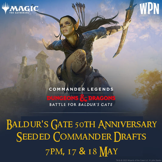 50th Anniversary seeded Drafts: Battle for Baldur's Gate!