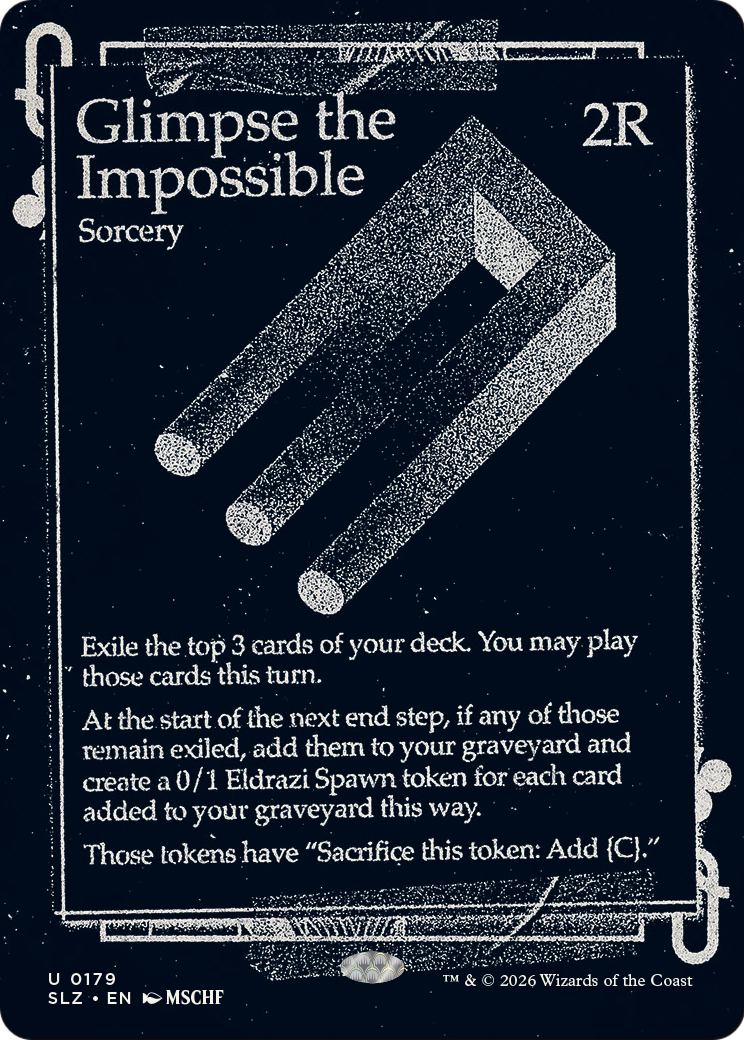 Glimpse the Impossible (0300) [Secret Lair x MSCHF: The Zeta Set]