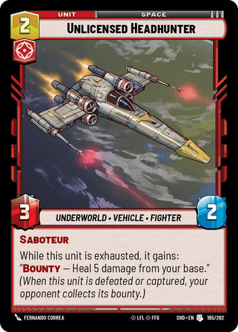 Unlicensed Headhunter (165/262) (165/262) [Shadows of the Galaxy]