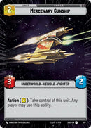 Mercenary Gunship (517) (Hyperspace) (517) [Shadows of the Galaxy]