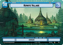 Remote Village // Experience (298 // T03) (Hyperspace) (298 // T03) [Shadows of the Galaxy]