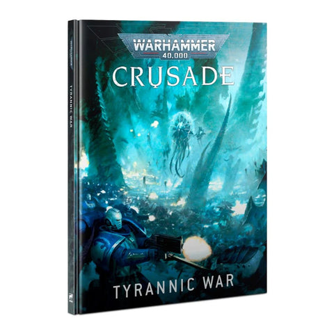 Warhammer 40000: Crusade: Tyrannic War