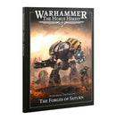 Warhammer Horus Heresy: Journal Tactica: The Forges of Saturn