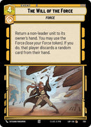 The Will of the Force (729) (Foil) (729) [Legends of the Force]