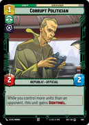 Corrupt Politician (589) (Foil) (589) [Secrets of Power]