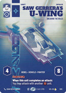Saw Gerrera's U-Wing - Breaking the Rules (Prestige) (1078) (1078) [Secrets of Power]