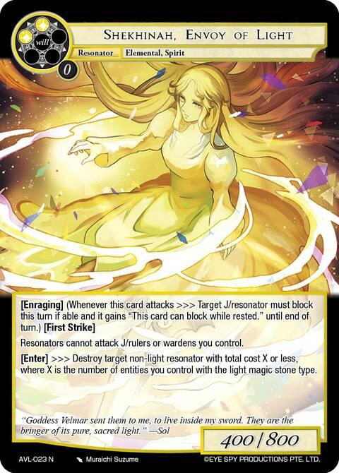 Shekhinah, Envoy of Light (AVL-023 N) [Attack on Velmardia]