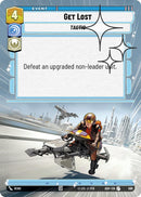 Get Lost (569) (Hyperspace Foil) (569) [Ashes of the Empire]