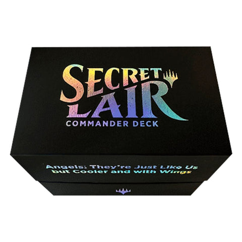 Magic the Gathering: Secret Lair Commander: Angels: They're Just Like Us but Cooler and with Wings