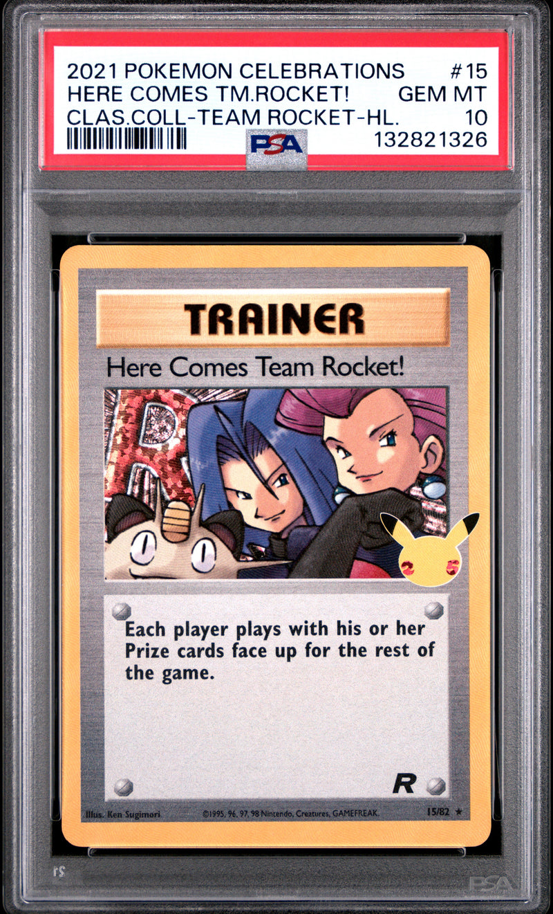 PSA GEM MT 10 Here Comes Tm.Rocket!(15/82) [Celebrations Classic Collection] - 132821326