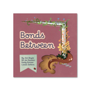 Bonds Between