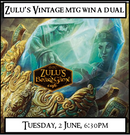 Zulu's Anniversary MTG Vintage win-a-dual
