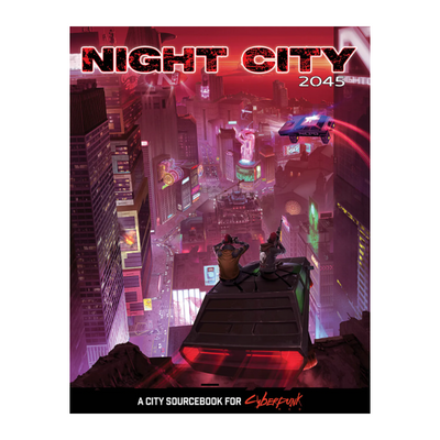 Cyberpunk: Night City 2045