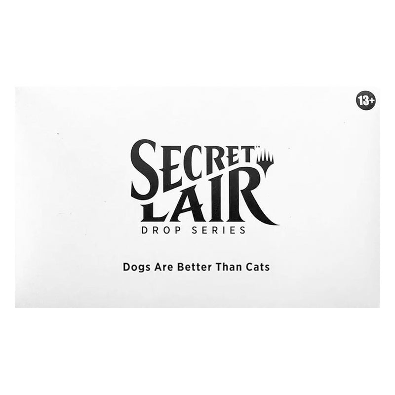 Magic the Gathering: Secret Lair: Dogs Are Better Than Cats