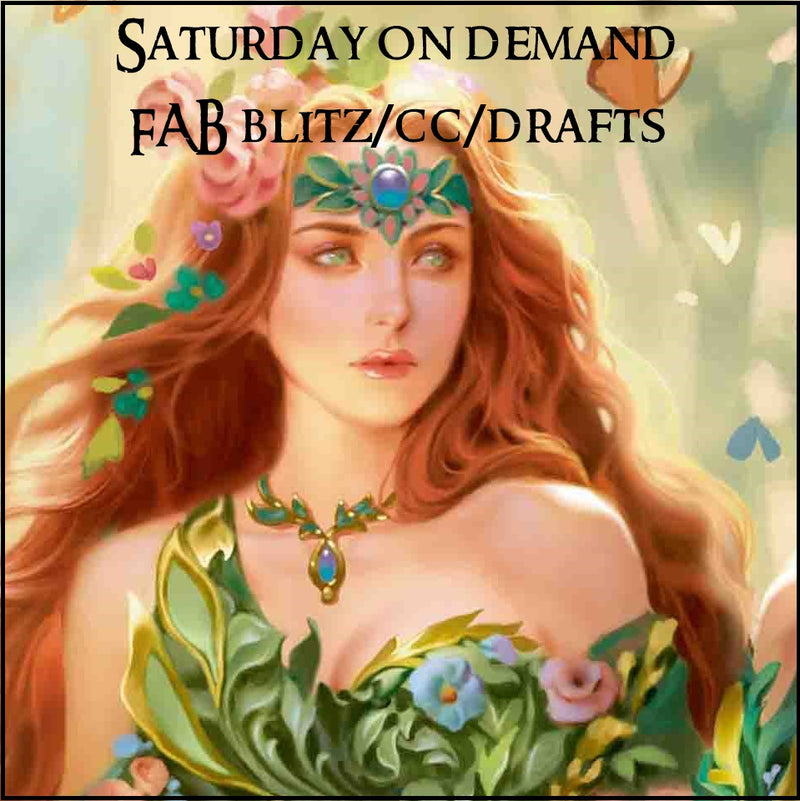 Saturday on demand Flesh and Blood: Blitz/CC/draft