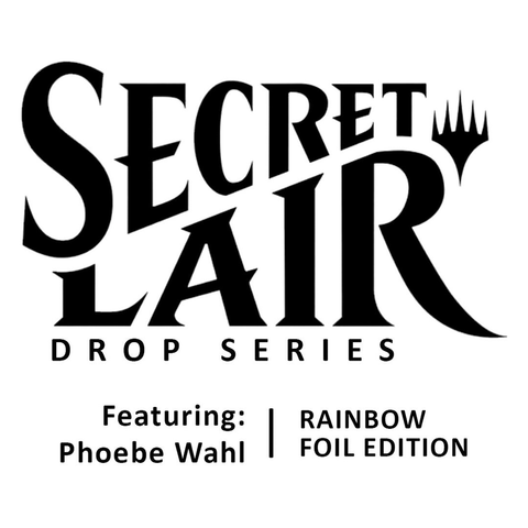 Magic the Gathering: Secret Lair: Phoebe Wahl: Rainbow Foil Edition