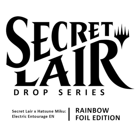 Magic the Gathering: Secret Lair x Hatsune Miku: Electric Entourage - Rainbow Foil Edition