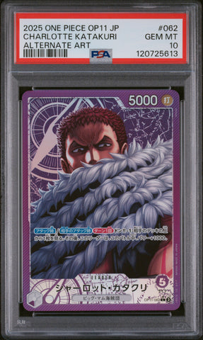 PSA GEM MT 10 Charlotte Katakuri [Japanese Op11-A Fist Of Divine Speed] - 120725613