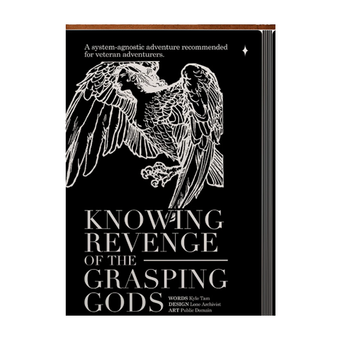 Knowing Revenge of the Grasping Gods