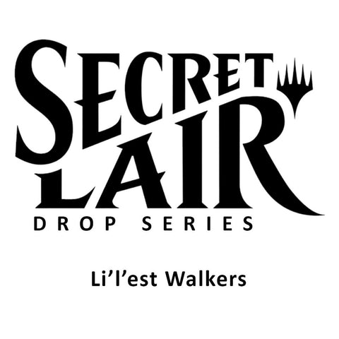 Magic the Gathering: Secret Lair: Li'l'est Walker