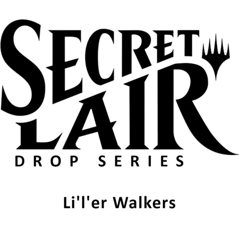 Magic the Gathering: Secret Lair: Li'l'er Walkers