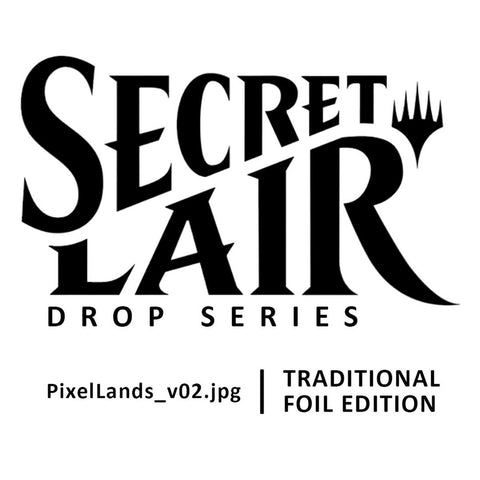 Magic the Gathering: Secret Lair: PixelLands_v02.jpg - Traditional Foil Edition