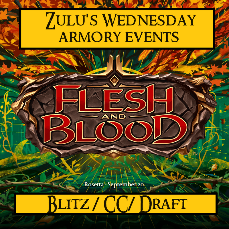 Wednesday Flesh and Blood Armory: draft/Blitz/CC Fall Edition