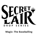Magic the Gathering: Secret Lair: Magic: The Baseballing