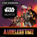 Star Wars Unlimited: A Lawless Time Sealed Store Showdown May 29th