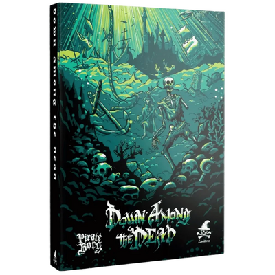 Pirate Borg: Down Among the Dead