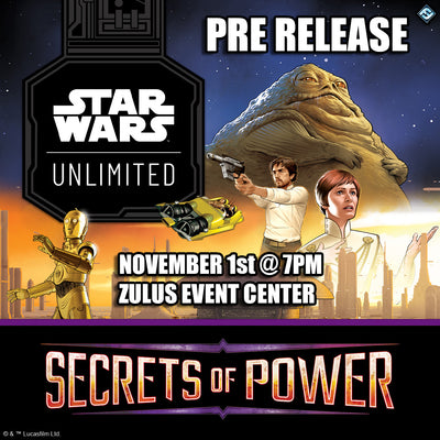 Star Wars Unlimited: Secrets of Power Prerelease Event Nov 1st