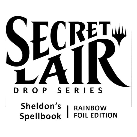Magic the Gathering: Secret Lair: Sheldon's Spellbook - Rainbow Foil Edition