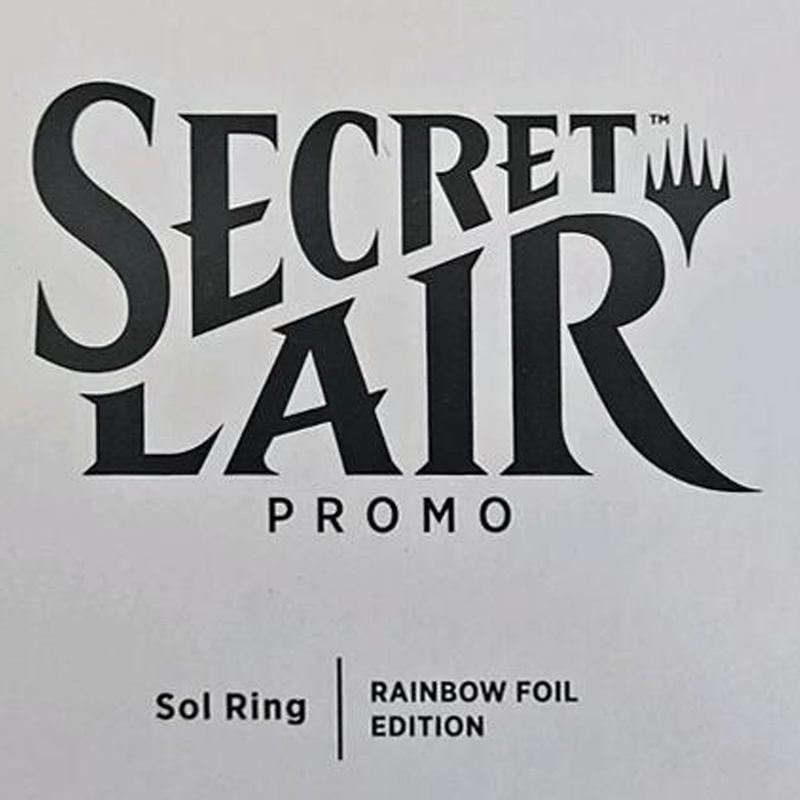 Magic the Gathering: Secret Lair: Sol Ring: Rainbow Foil Edition