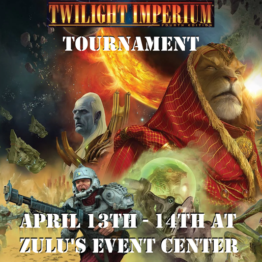 Twilight Imperium Tournament: April 13th & 14th 2024