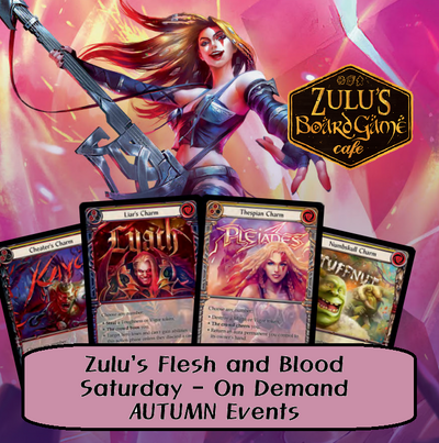 Saturday AUTUMN on demand Flesh and Blood: LL/Blitz/CC/draft