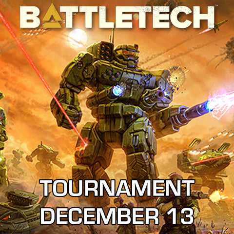 BattleTech Tournament: December 13