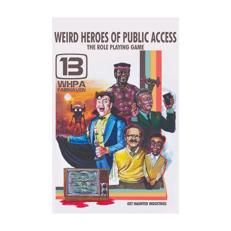 Weird Heroes of Public Access