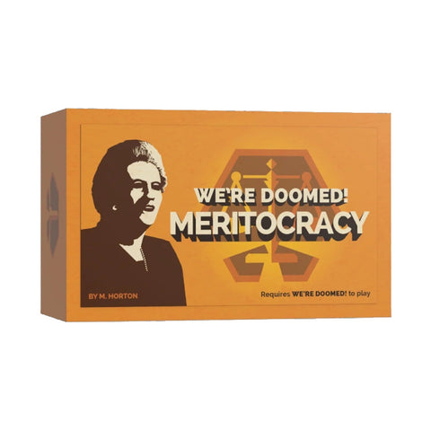 We're Doomed! Meritocracy expansion pack box featuring a stylized portrait of a woman in business attire against an orange gradient background. The box displays the game title in bold white letters with a geometric hourglass-like symbol.