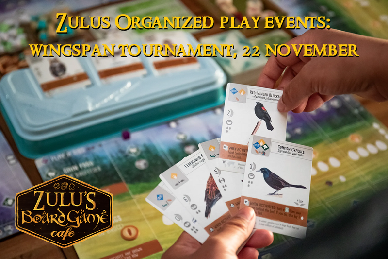 Zulu's favorite Board Games - Organized Play events
