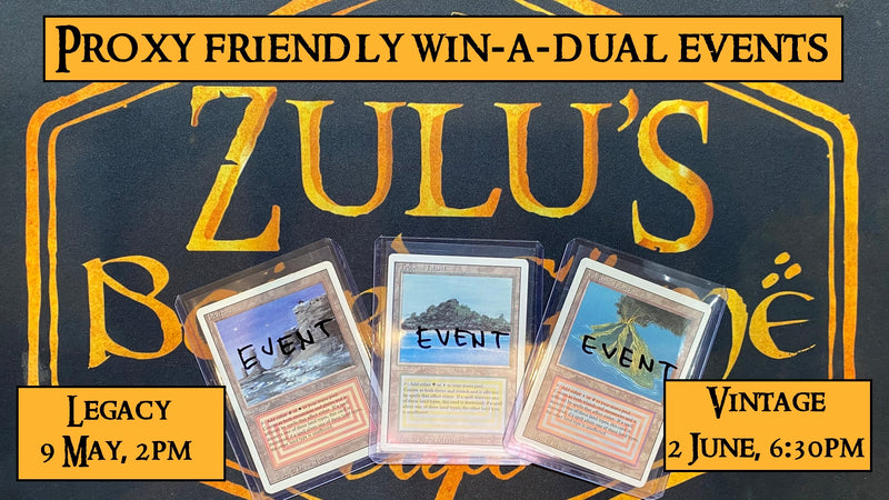 Zulu's Anniversary MTG Vintage win-a-dual