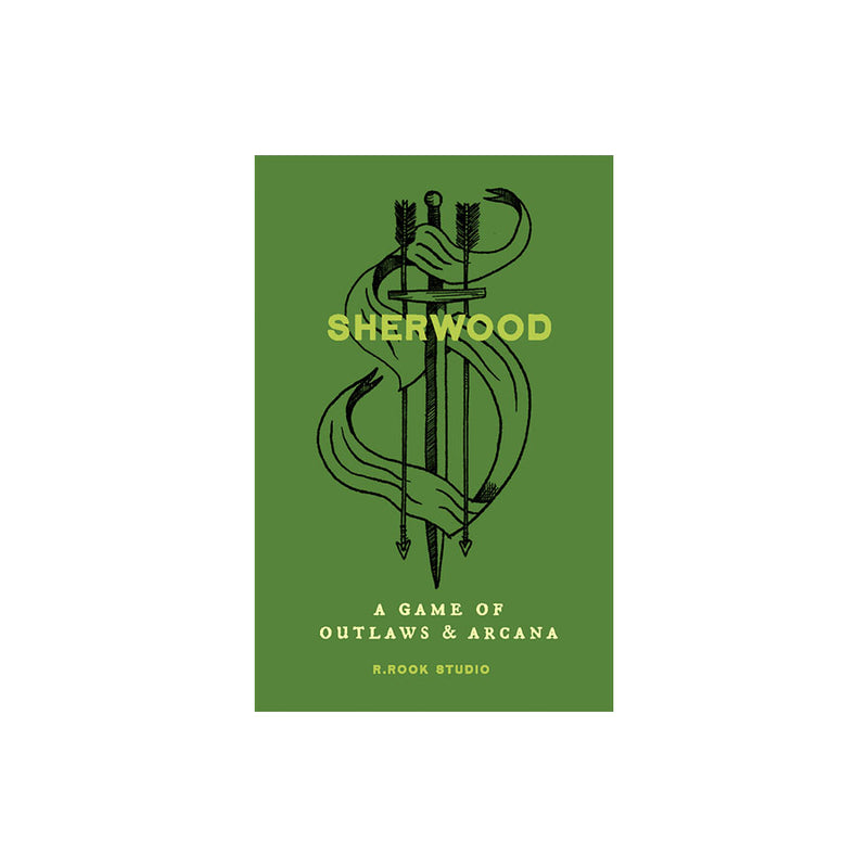 Sherwood: A Game of Outlaws & Arcana