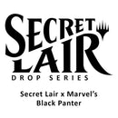 Magic the Gathering: Secret Lair x Marvel: Black Panther