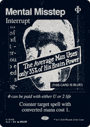 Mental Misstep (0143) [Secret Lair x MSCHF: The Zeta Set]