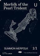 Merfolk of the Pearl Trident (0145) [Secret Lair x MSCHF: The Zeta Set]