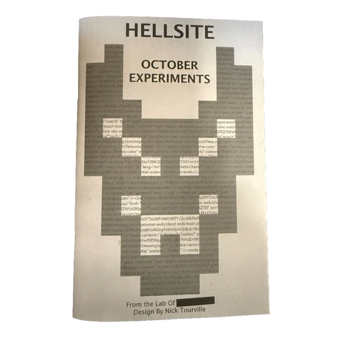 HELLSITE October Experiments