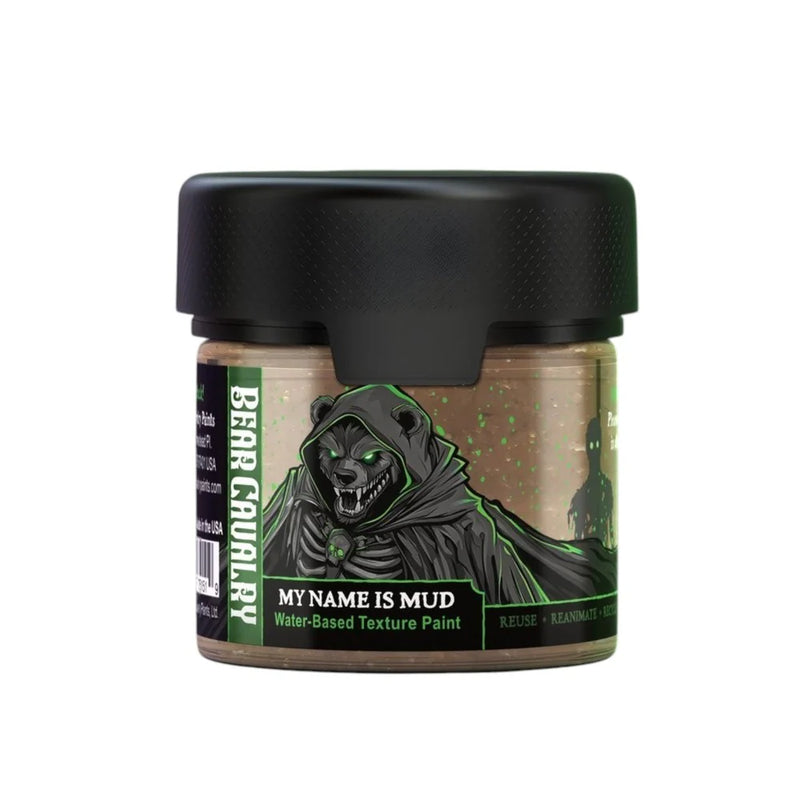 Bear Cavalry Paints: Mud: My Name is Mud