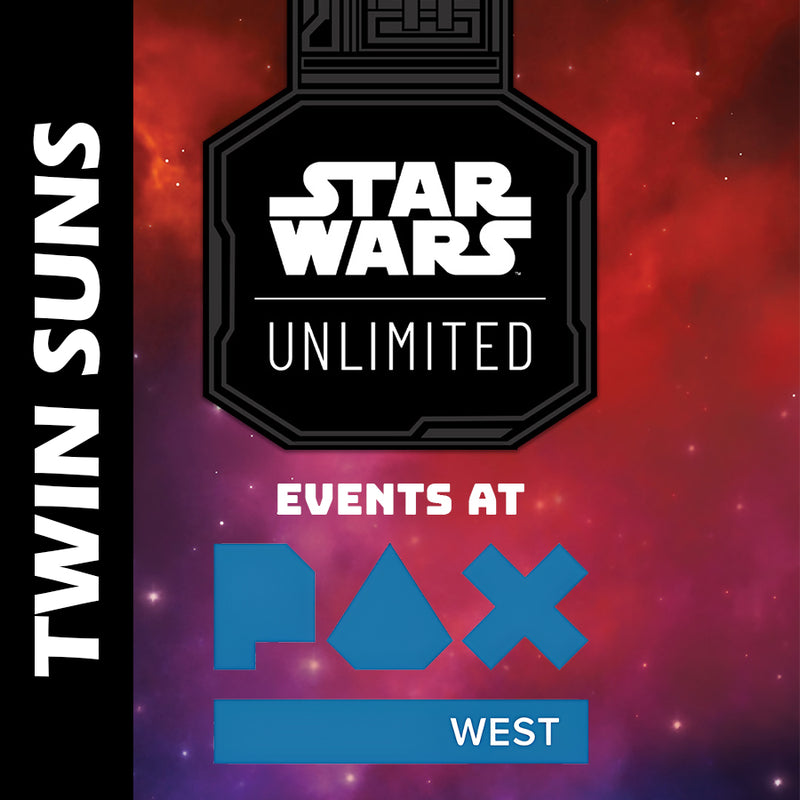 PAX West: SWU Twin Suns On Demand Events