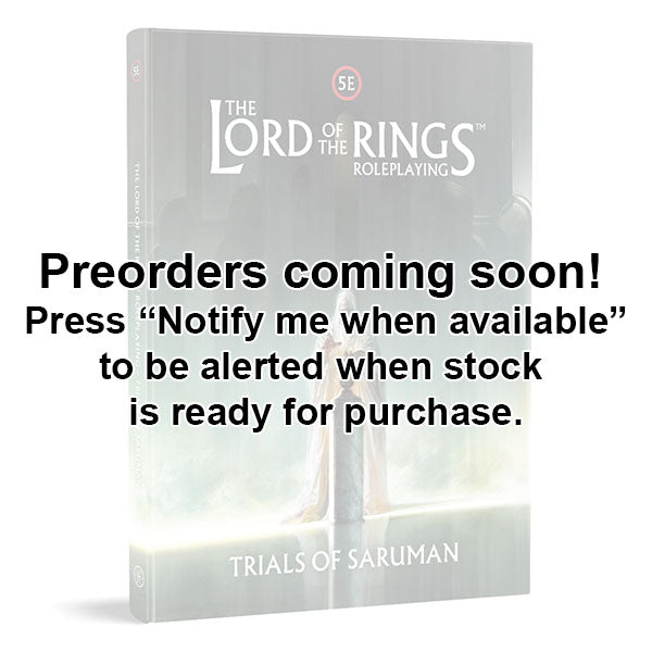 Lord of the Rings RPG 5E: Trials of Saruman