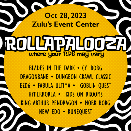 Rollapalooza - Where your RPG may vary!